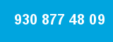 930 877 48 09